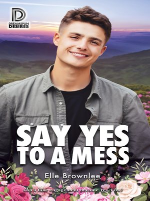 cover image of Say Yes to a Mess